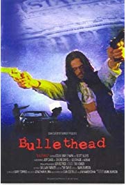 Bullethead (2002) starring Colin Gray O'Hara on DVD on DVD