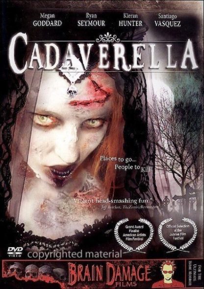 Cadaverella (2007) starring Megan Goddard on DVD