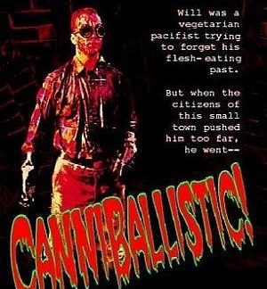 CanniBallistic! (2002) starring Don Wood on DVD
