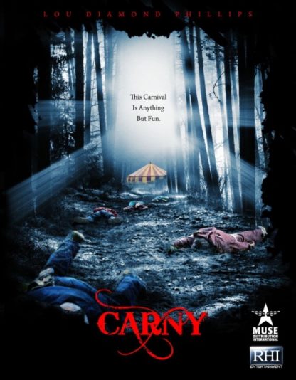 Carny (2009) starring Lou Diamond Phillips on DVD