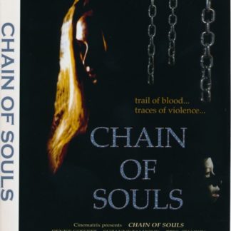 Chain of Souls (2001) starring Denise Gossett on DVD