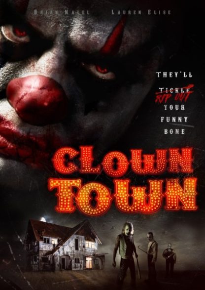 ClownTown (2016) starring Brian Nagel on DVD