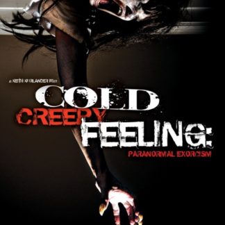 Cold Creepy Feeling (2010) starring Lisa Younger on DVD