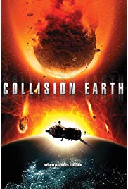 Collision Earth (2011) starring Kirk Acevedo on DVD on DVD