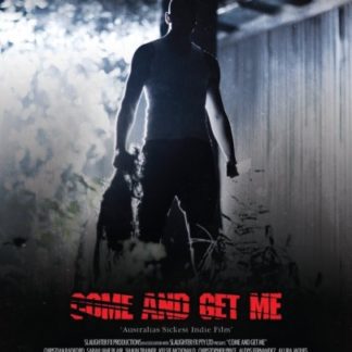Come and Get Me (2011) starring Christian Radford on DVD