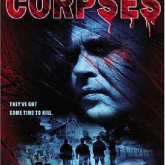 Corpses (2004) starring Jeff Fahey on DVD