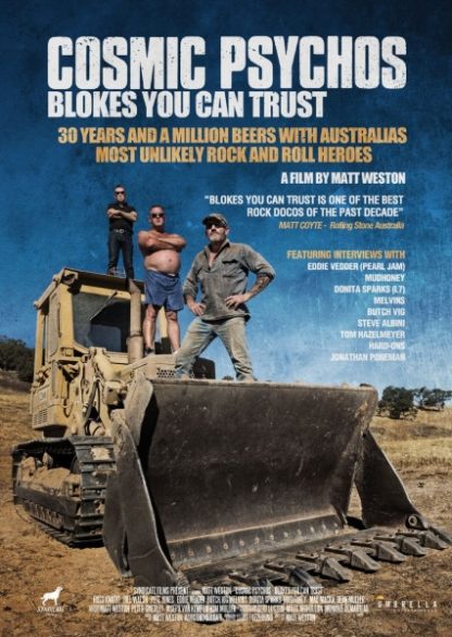 Cosmic Psychos: Blokes You Can Trust (2013) starring Mark Arm on DVD on DVD