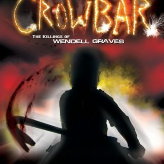Crowbar (2010) starring Natasha Timpani on DVD