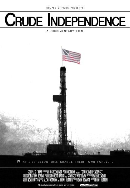 Crude Independence (2009) starring N/A on DVD on DVD