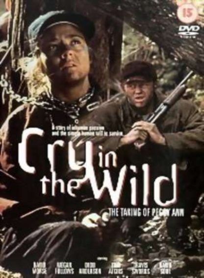 Cry in the Wild: The Taking of Peggy Ann (1991) starring David Morse on DVD on DVD