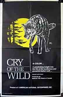 Cry of the Wild (1973) starring Bill Mason on DVD on DVD