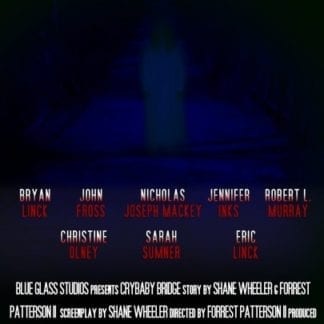 Crybaby Bridge (2013) starring John Fross on DVD