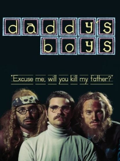 Daddy's Boys (1988) starring Daryl Haney on DVD on DVD