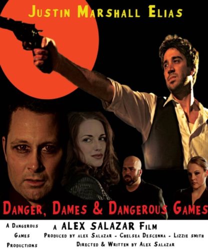 Danger, Dames & Dangerous Games (2016) starring Justin Lebrun on DVD on DVD