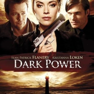 Dark Power (2013) starring Sean Patrick Flanery on DVD