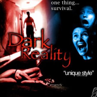 Dark Reality (2006) starring Alisha Seaton on DVD