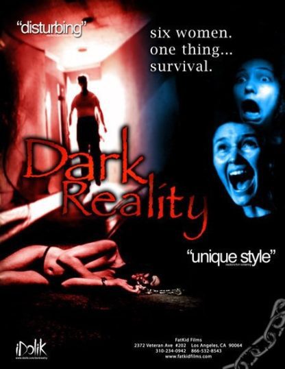 Dark Reality (2006) starring Alisha Seaton on DVD