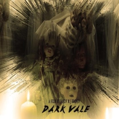 Dark Vale (2018) starring Chloe Clarke on DVD