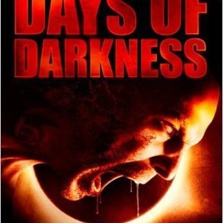 Days of Darkness (2007) starring Tom Eplin on DVD