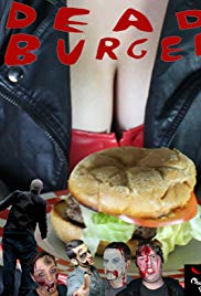 Dead Burger (2017) starring Magdelena Ostrowski on DVD