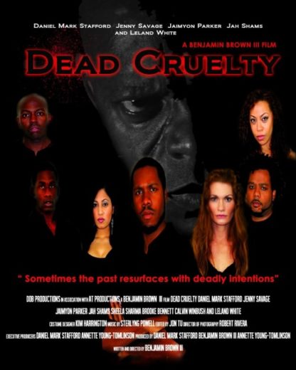 Dead Cruelty (2015) starring Daniel Mark Stafford on DVD