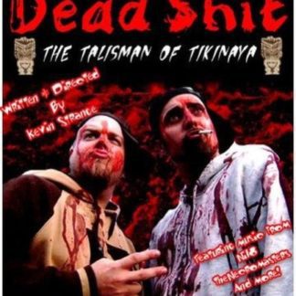 Dead Shit (2007) starring Kevin Strange on DVD