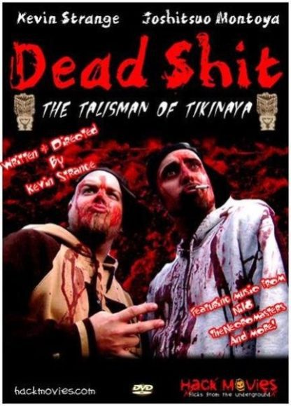 Dead Shit (2007) starring Kevin Strange on DVD