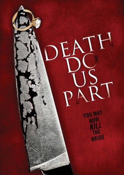 Death Do Us Part (2014) starring Julia Benson on DVD