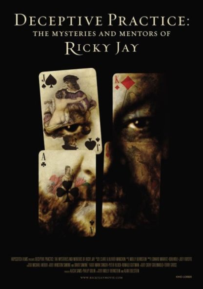 Deceptive Practice: The Mysteries and Mentors of Ricky Jay (2012) starring Ricky Jay on DVD on DVD