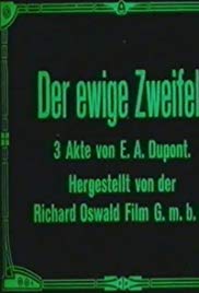 Der ewige Zweifel (1918) with English Subtitles on DVD