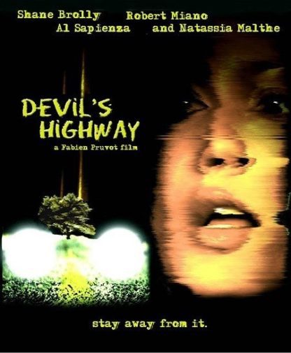 Devil's Highway (2005) starring Shane Brolly on DVD DVD Devil's Highway (2005) starring Shane Brolly on DVD