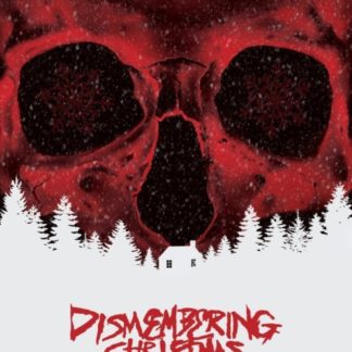 Dismembering Christmas (2015) starring Baker Chase Powell on DVD