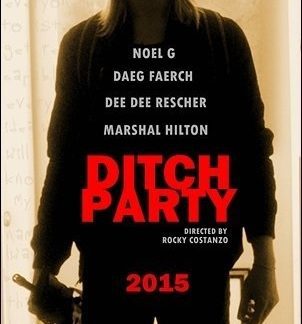 Ditch Party (2016) starring Daeg Faerch on DVD