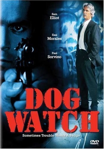 Dog Watch (1997) starring Sam Elliott on DVD on DVD
