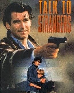 Don't Talk to Strangers (1994) starring Pierce Brosnan on DVD