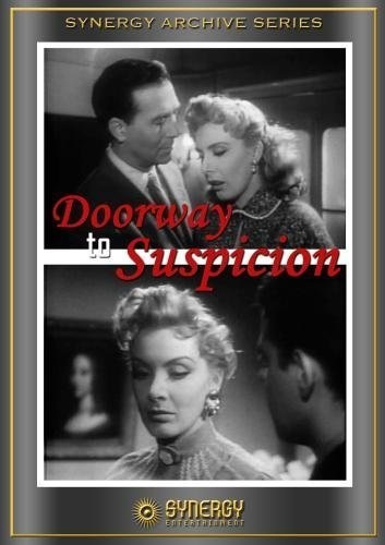 Doorway to Suspicion (1954) starring Jeffrey Lynn on DVD on DVD