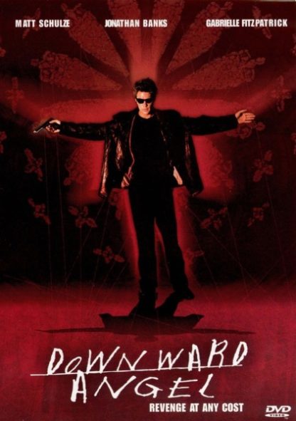 Downward Angel (2001) starring Matt Schulze on DVD on DVD