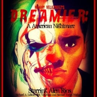Dreamier (2016) starring Alen Rios on DVD