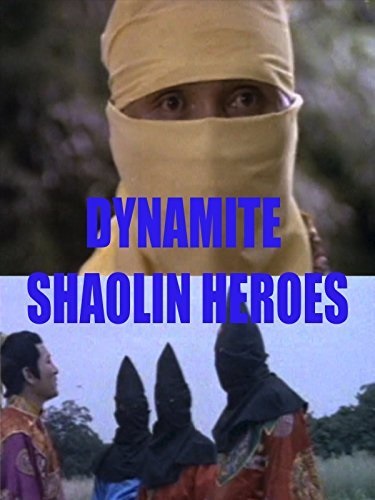 Dynamite Shaolin Heroes (1977) with English Subtitles on DVD on DVD