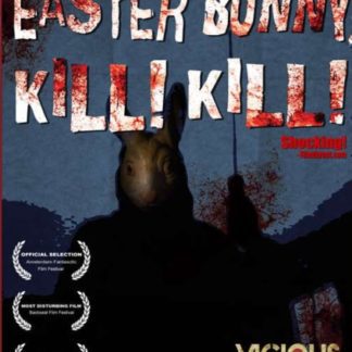Easter Bunny, Kill! Kill! (2006) starring Timothy Muskatell on DVD