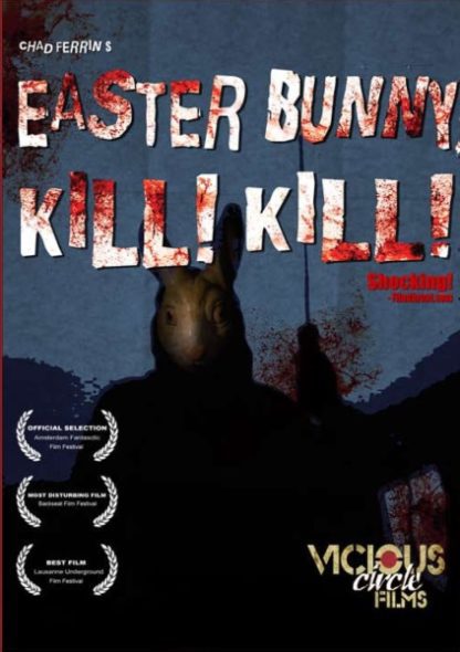 Easter Bunny, Kill! Kill! (2006) starring Timothy Muskatell on DVD DVD Easter Bunny, Kill! Kill! (2006) starring Timothy Muskatell on DVD