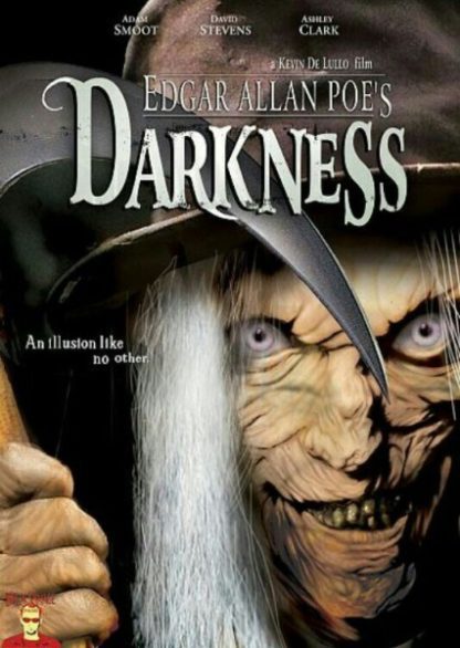 Edgar Allan Poe's Darkness (2007) starring Adam Smoot on DVD