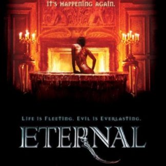 Eternal (2004) starring Caroline Néron on DVD