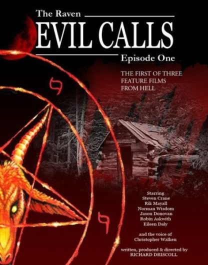 Evil Calls: The Raven (2008) starring Richard Driscoll on DVD