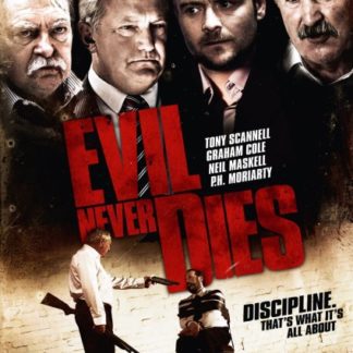 Evil Never Dies (2014) starring Tony Scannell on DVD