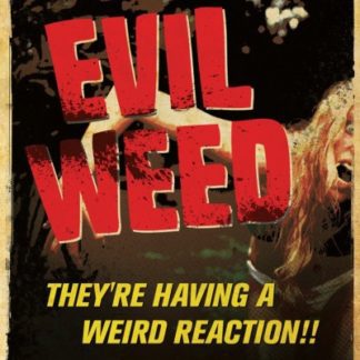 Evil Weed (2009) starring Brianna Barnes on DVD