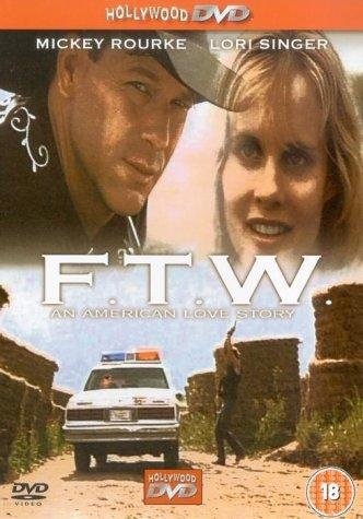 F.T.W. (1994) starring Mickey Rourke on DVD on DVD