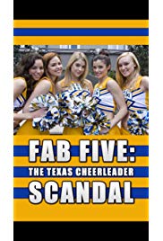 Fab Five: The Texas Cheerleader Scandal (2008) starring Jenna Dewan on DVD on DVD