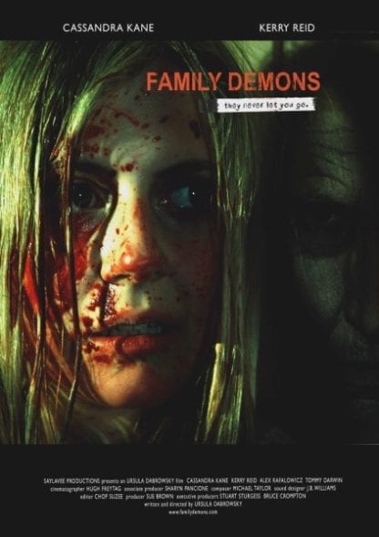 Family Demons (2009) starring Cassandra Kane on DVD