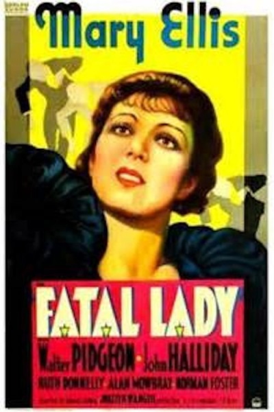 Fatal Lady (1936) starring Mary Ellis on DVD on DVD